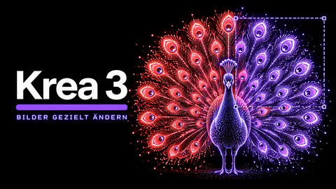 Krea 3 bearbeitet Bilder besser und schneller