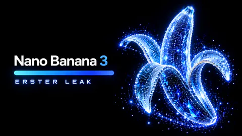 Nano Banana 3 Pro: Erster Leak zeigt Gemini 4 Basis