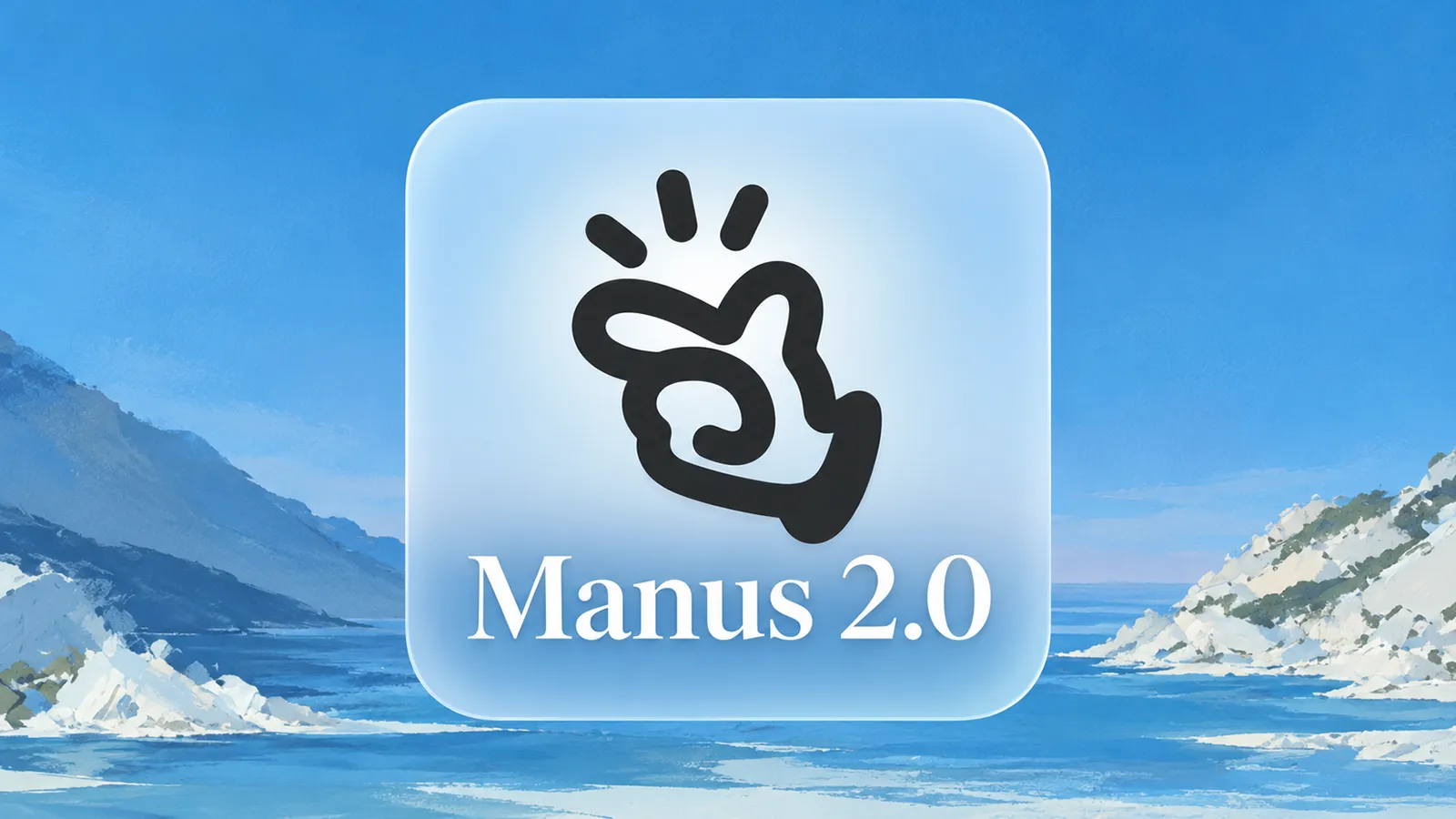 Manus 2.0 Bild